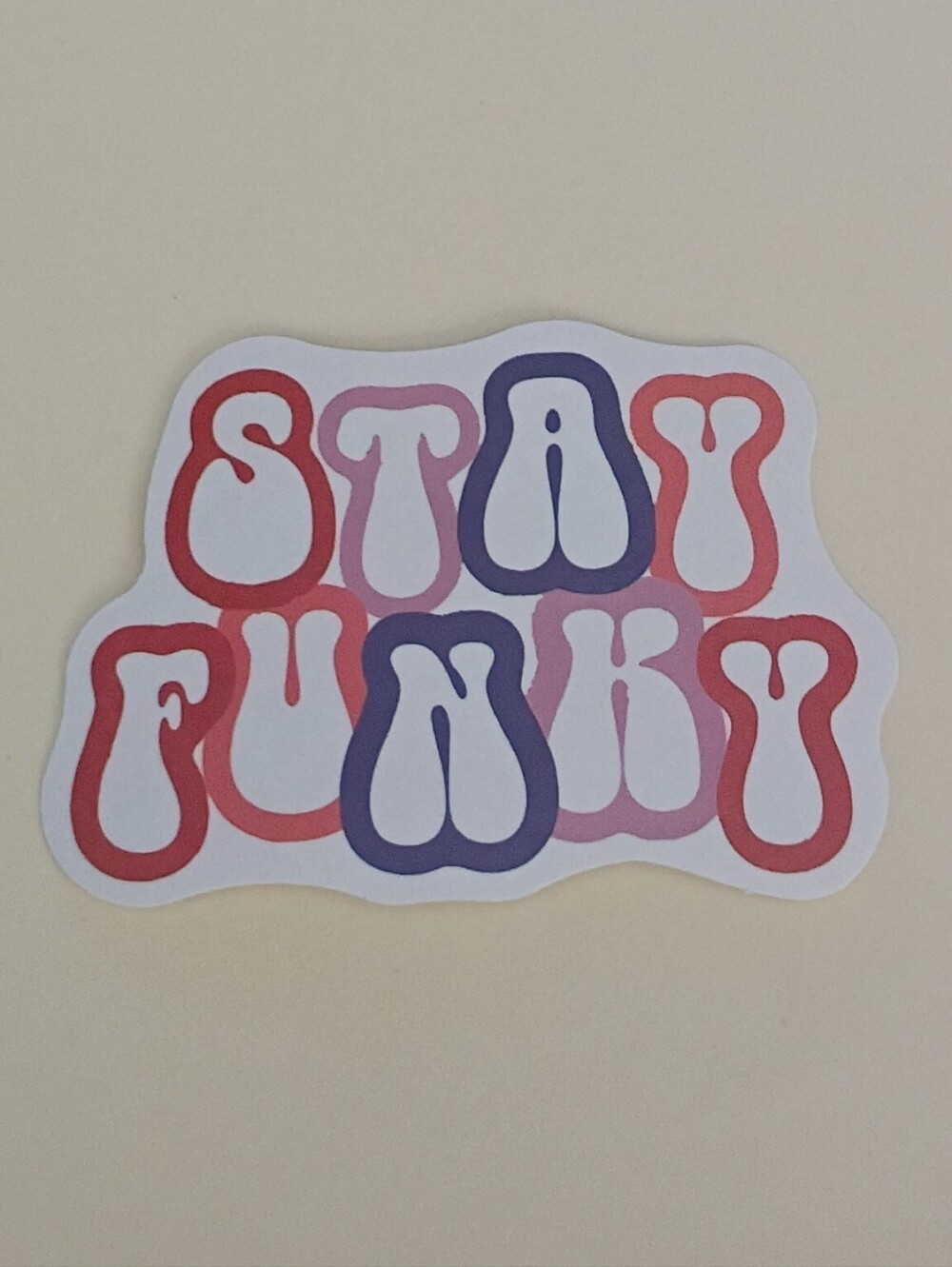 10/$10 Stickers - Stay Funky - Red, Pink & Purple Bubble Letters